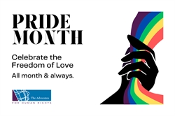 [ai] A graphic celebrating Pride Month, featuring a colorful rainbow coming from a hand silhouette. The text states, 'Pride Month,' 'Celebrate the Freedom of Love,' and 'All month & always,' along with a logo for The Advocates for Human Rights.